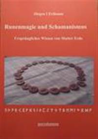 Runmagi och shamanism 3.0
