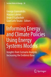 Informing Energy and Climate Policies Using Energy Systems Models