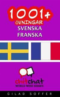 1001+ Ovningar Svenska - Franska