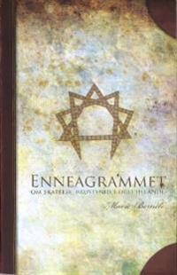 Enneagrammet : om skapelse, brustenhet och helande