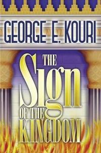 The Sign of the Kingdom