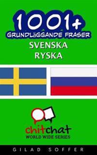 1001+ Grundlaggande Fraser Svenska - Ryska