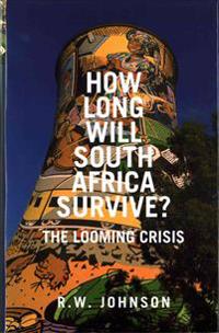 How Long Will South Africa Survive?