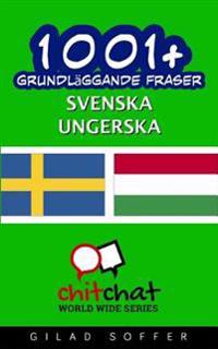 1001+ Grundlaggande Fraser Svenska - Ungerska