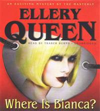 Where Is Bianca?