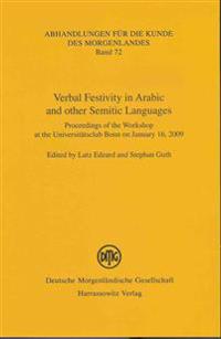 Verbal Festivity in Arabic and Other Semitic Languages