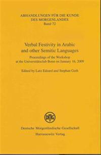 Verbal Festivity in Arabic and Other Semitic Languages