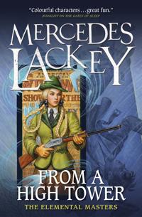 From a High Tower (Elemental Masters)