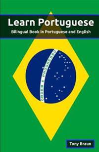 Learn Portuguese: Bilingual Book in Portuguese and English