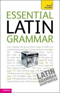 Teach Yourself Essential Latin Grammar