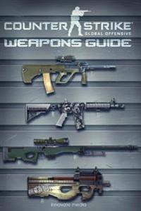 Counter Strike: Global Offensive Weapons Guide