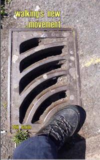 Walking's New Movement