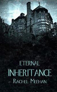 Eternal Inheritance