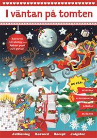 I väntan på tomten : barnens jultidning med julens pynt och pyssel