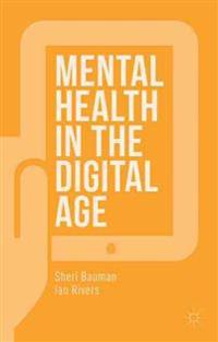 Mental Health in the Digital Age