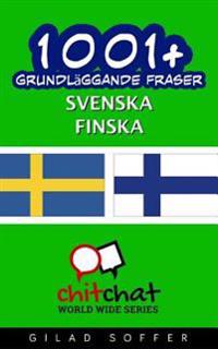 1001+ Grundlaggande Fraser Svenska - Finska