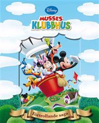 Disney Förtrollande saga : Musses klubbhus