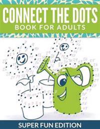 Connect the Dots Book for Adults