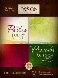 The Psalms Poetry on Fire / Proverbs Wisdom from Above