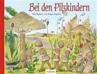 Bei den Pilzkindern