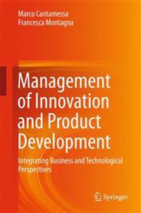 Management of Innovation and Product Development