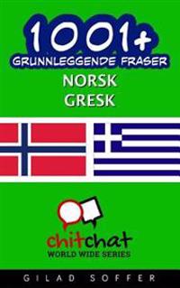 1001+ Grunnleggende Fraser Norsk - Gresk