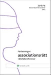Författningar i associationsrätt : 2015/16