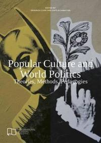 Popular Culture and World Politics