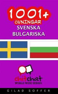1001+ Ovningar Svenska - Bulgariska
