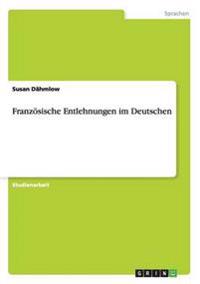 Franzosische Entlehnungen Im Deutschen