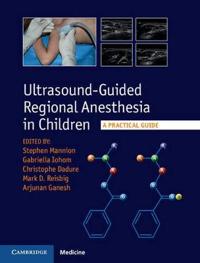 Ultrasound-guided Regional Anesthesia in Children