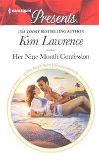 Her Nine Month Confession