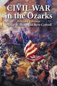 Civil War in the Ozarks