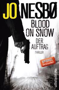 Blood On Snow 01. Der Auftrag