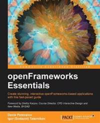Openframeworks Essentials