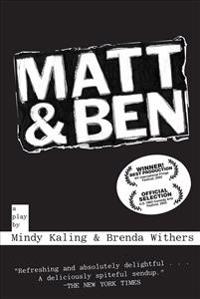 Matt & Ben