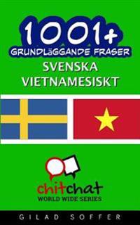 1001+ Grundlaggande Fraser Svenska - Vietnamesiskt