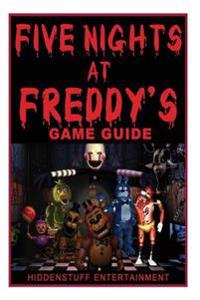 Five Nights at Freddys Game Guide
