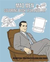 Mad Men Coloring Book (for Adults)