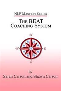 The Beat Coaching System