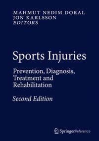 Sports Injuries: Prevention, Diagnosis, Treatment and Rehabilitation