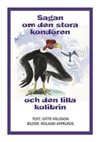 Sagan om den stora kondoren och den lilla kolibrin