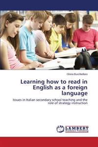 Learning How to Read in English as a Foreign Language