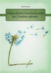 Intercultural Communication for Christian Ministry