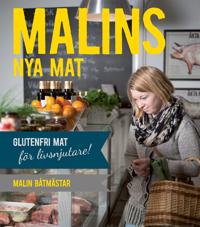 Malins nya mat