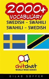 2000+ Swedish - Swahili Swahili - Swedish Vocabulary