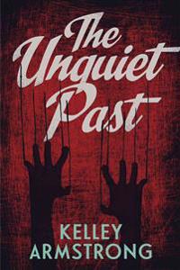 The Unquiet Past