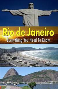 Rio de Janeiro: Everything You Need to Know