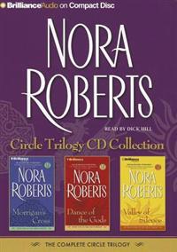 Nora Roberts Circle Trilogy CD Collection: Morrigan's Cross, Dance of the Gods, Valley of Silence