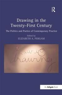 Drawing in the Twenty-First Century